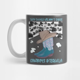 Two Things We Don't Chase Cowboys And Tequila rodeo Retro Clasic Mug